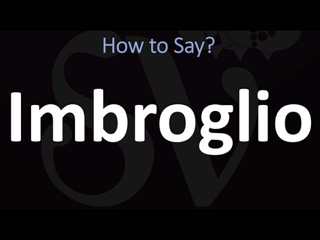 how to pronounce imbroglio