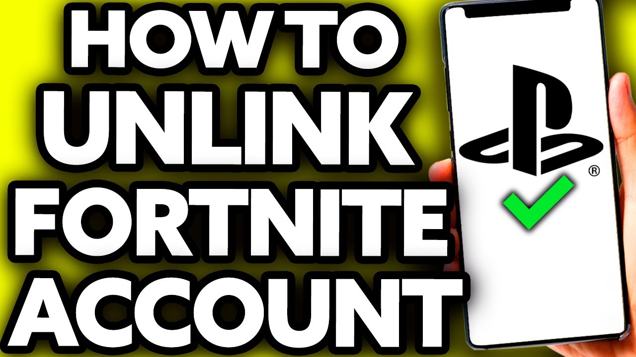 how to unlink an account on fortnite