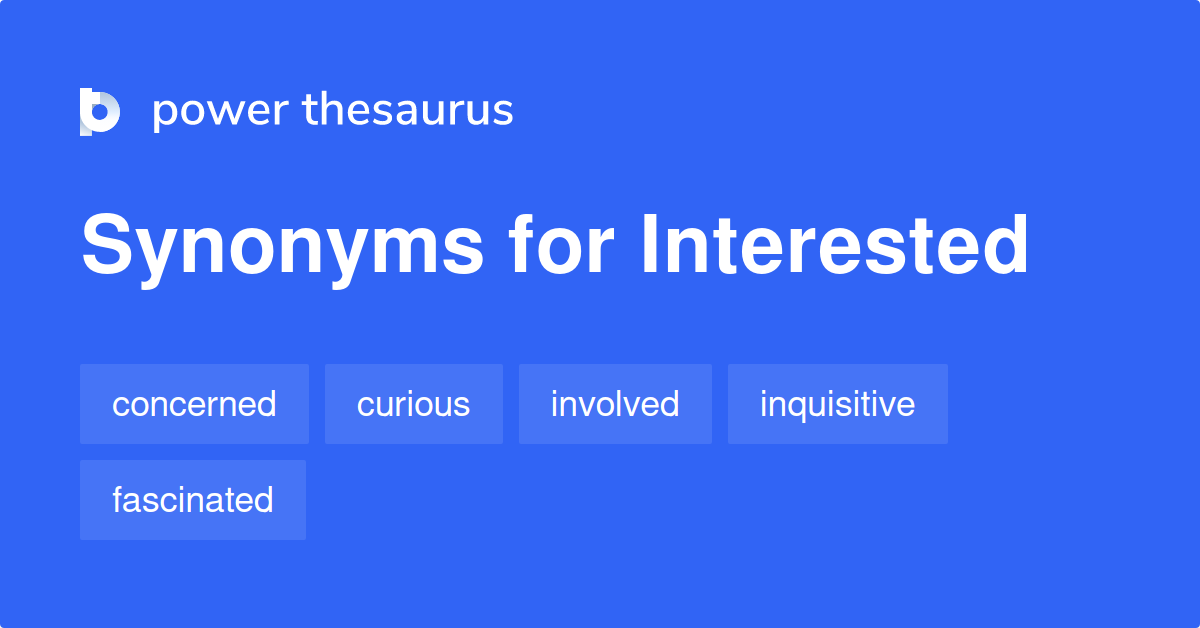 interested synonym