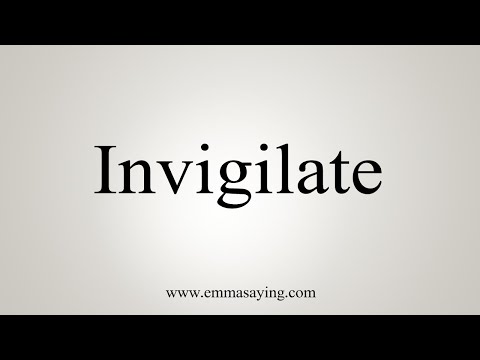 invigilate pronunciation