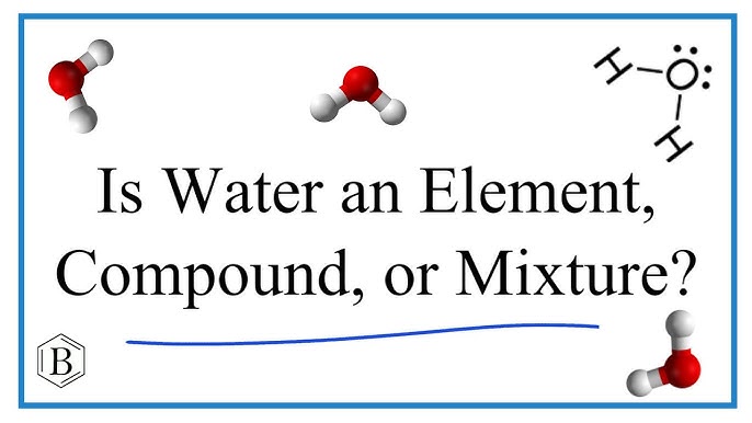 is water an element or compound