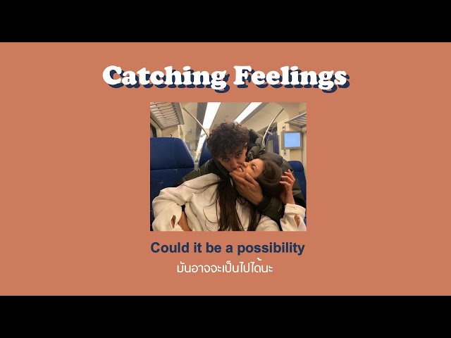 justin bieber catching feelings แปล