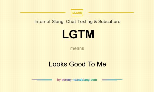 lgtm means