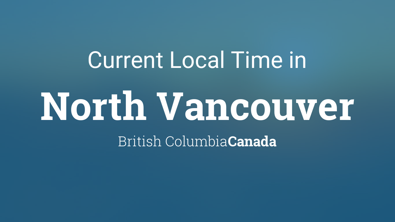 local time in vancouver canada