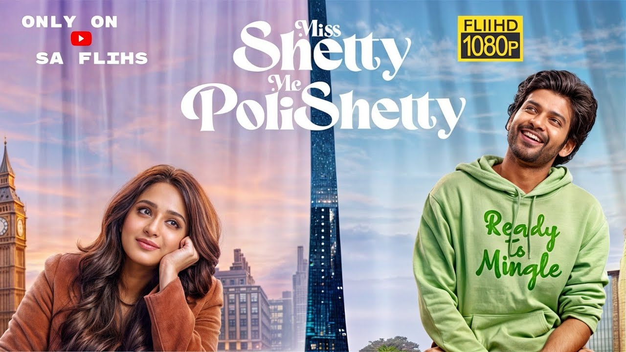 miss shetty mr polishetty watch online free