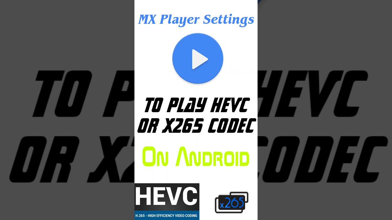 mx player hdr codec