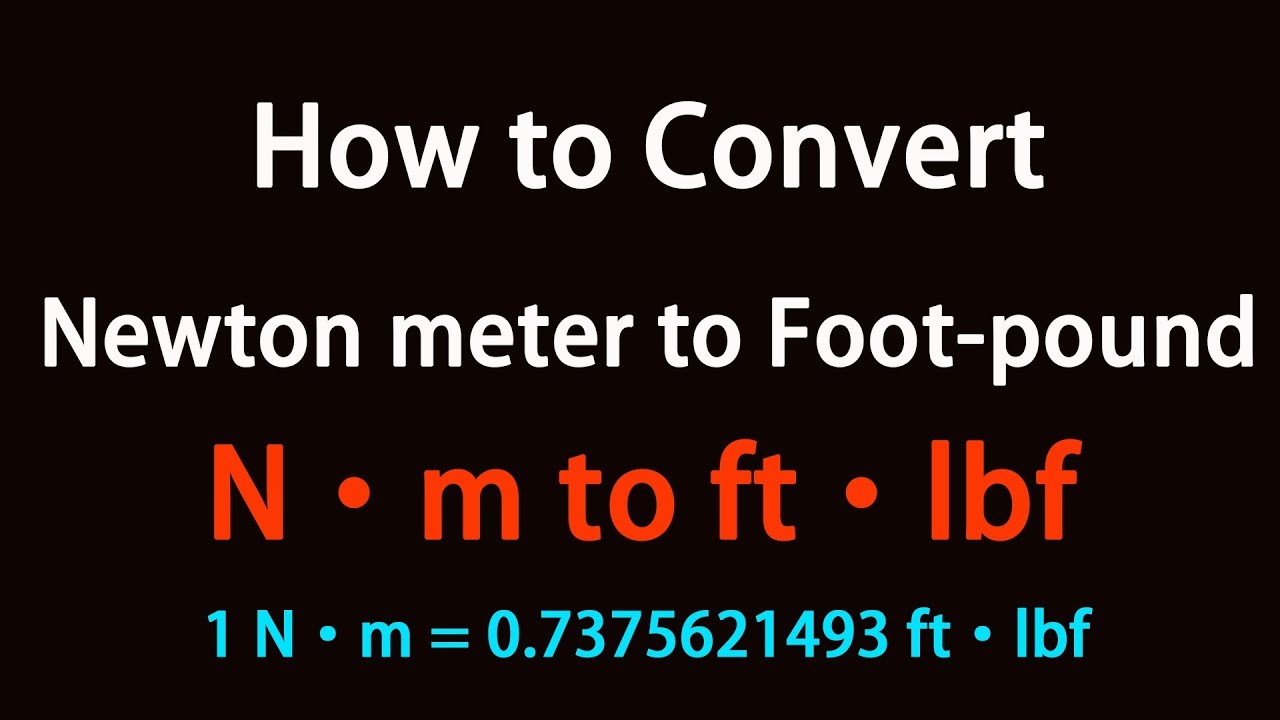 newton meters to ft pounds