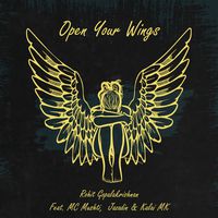 open your wings song download