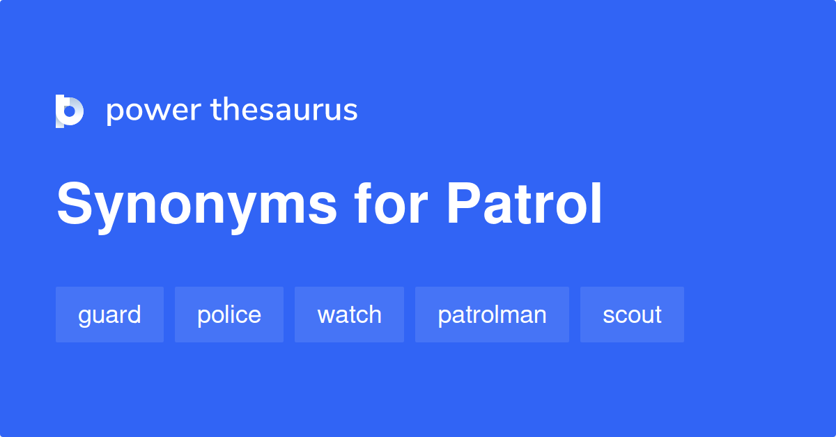 patrol synonym