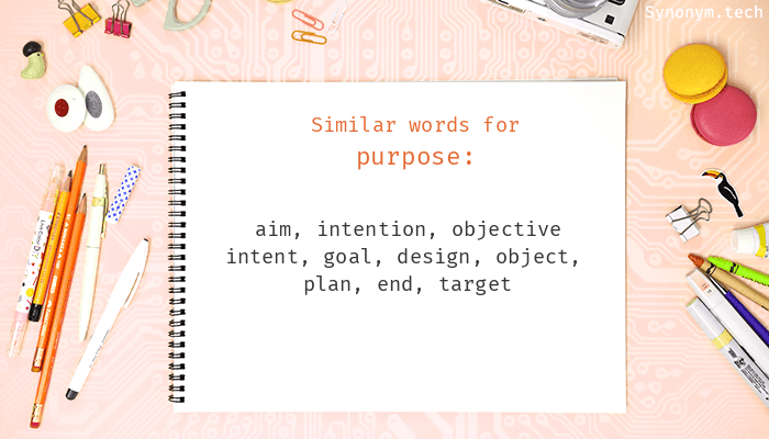 purpose synonyms