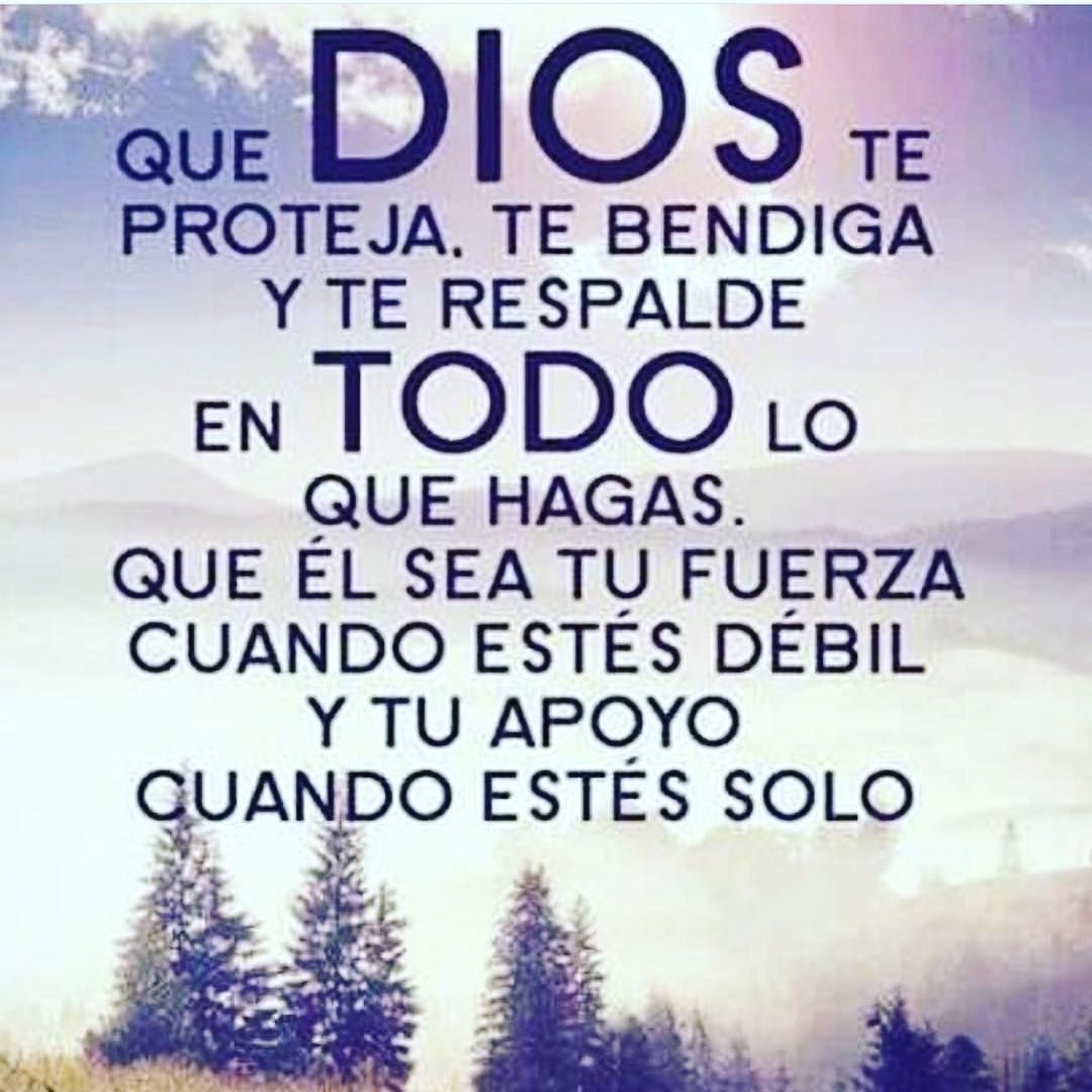 que dios te proteja siempre