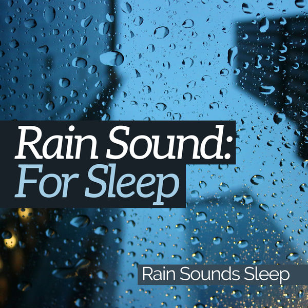 rain noises for sleep