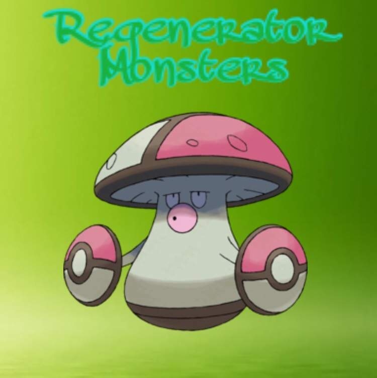 regenerator pokemon