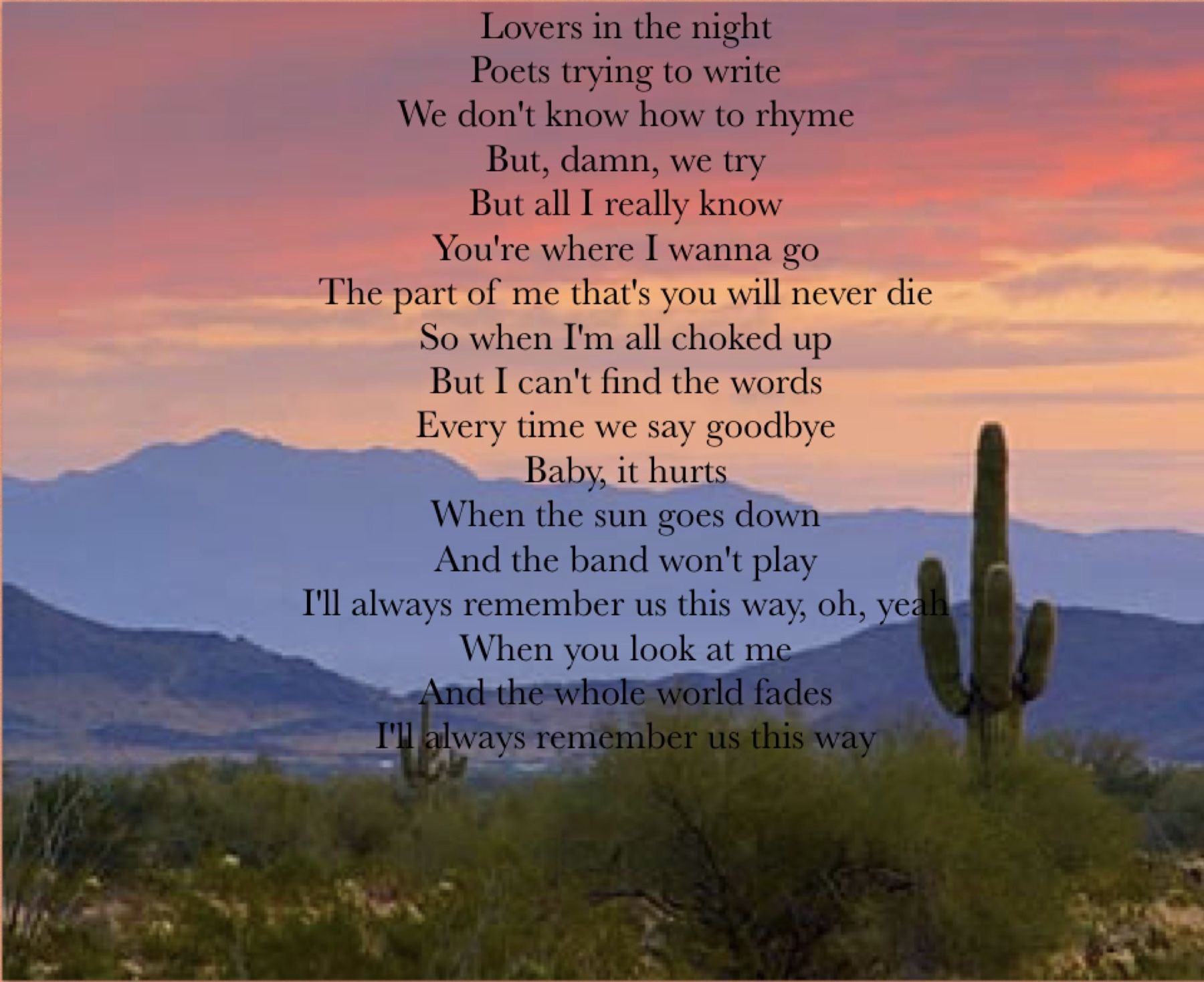 remember us this way lyrics