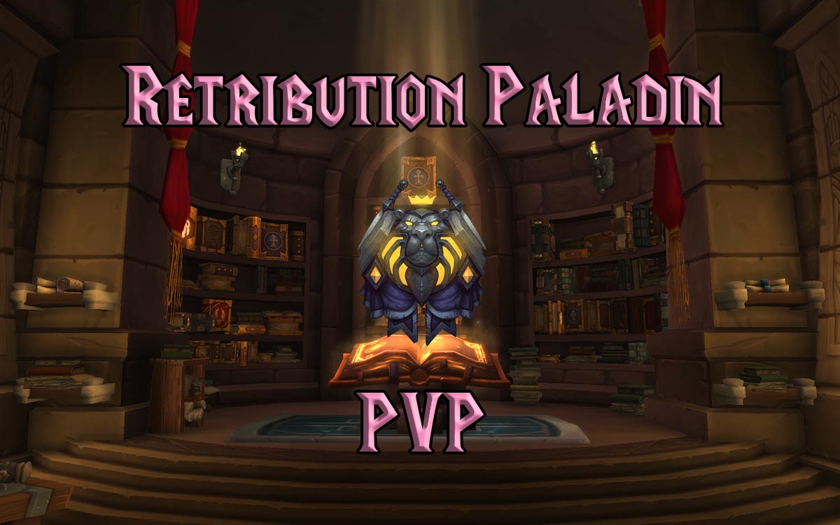 ret pally pvp