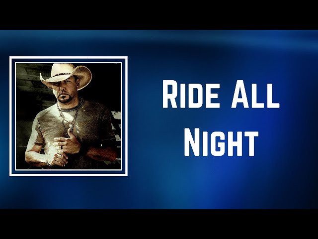 ride all night lyrics