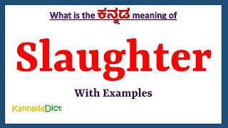 slaughter meaning in kannada