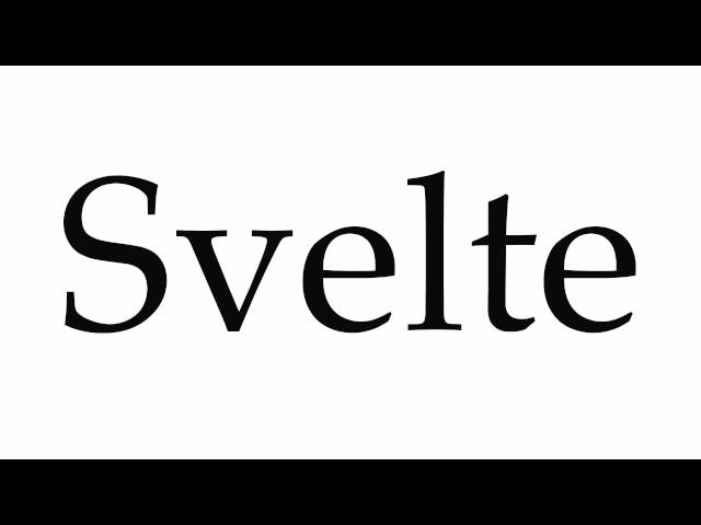 svelte pronunciation