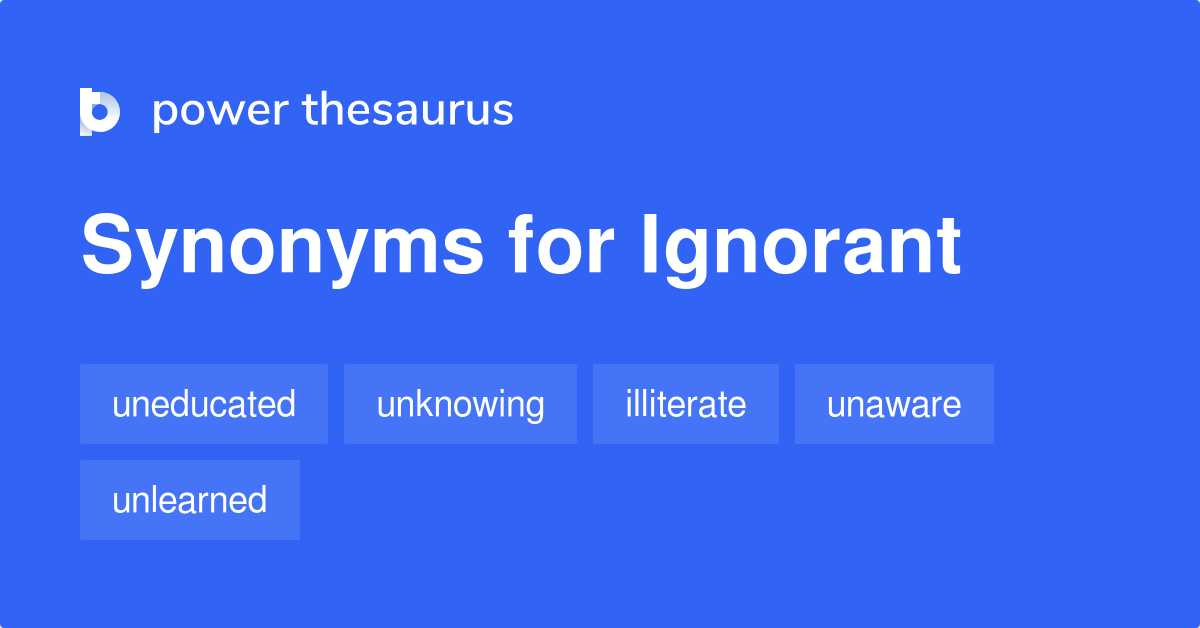 synonym for ignorant