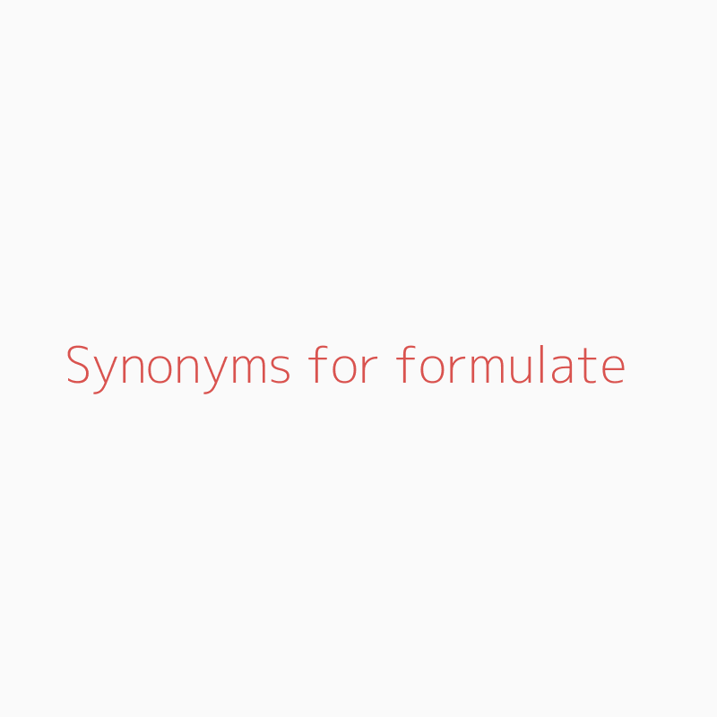 synonym formulate