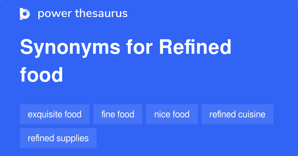 synonym refined