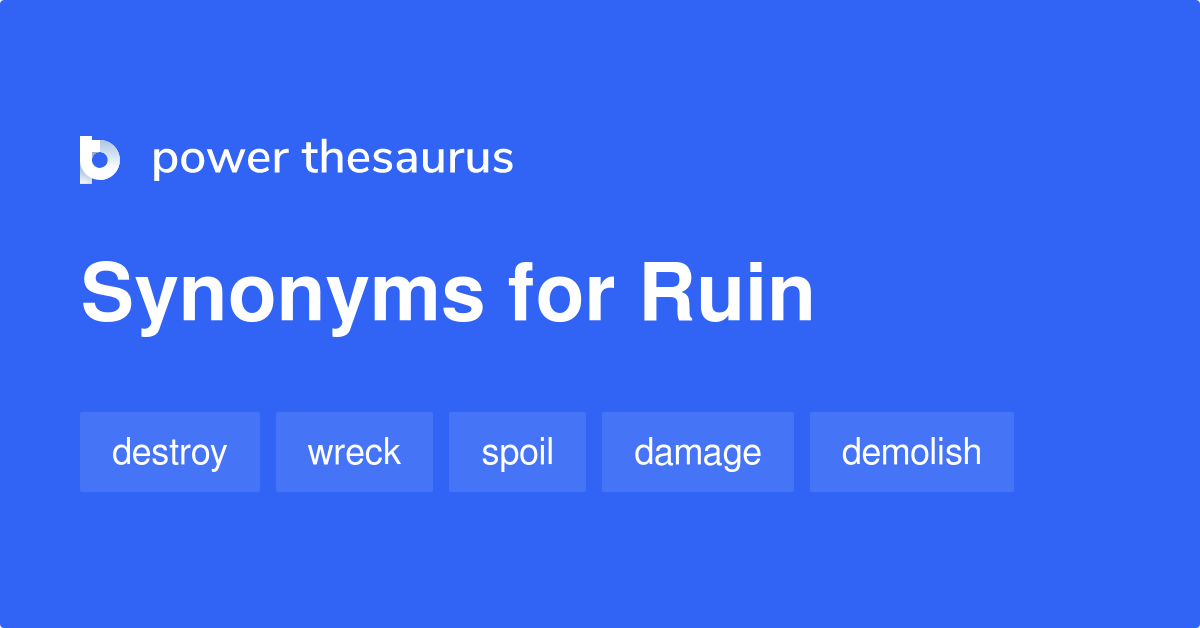 synonyms for ruin