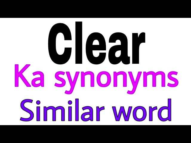 synonyms of clear