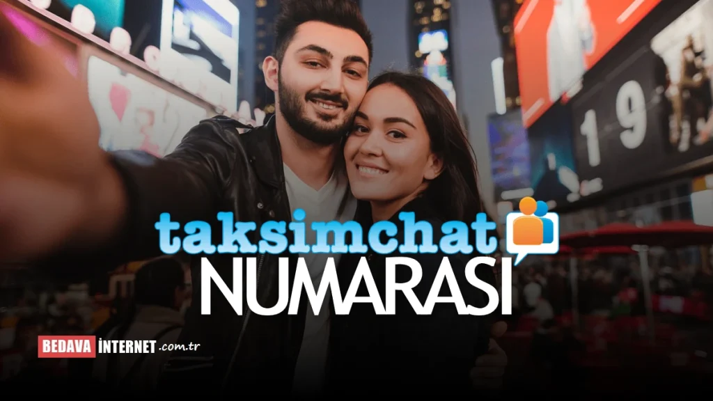 taksim chat numarası nedir