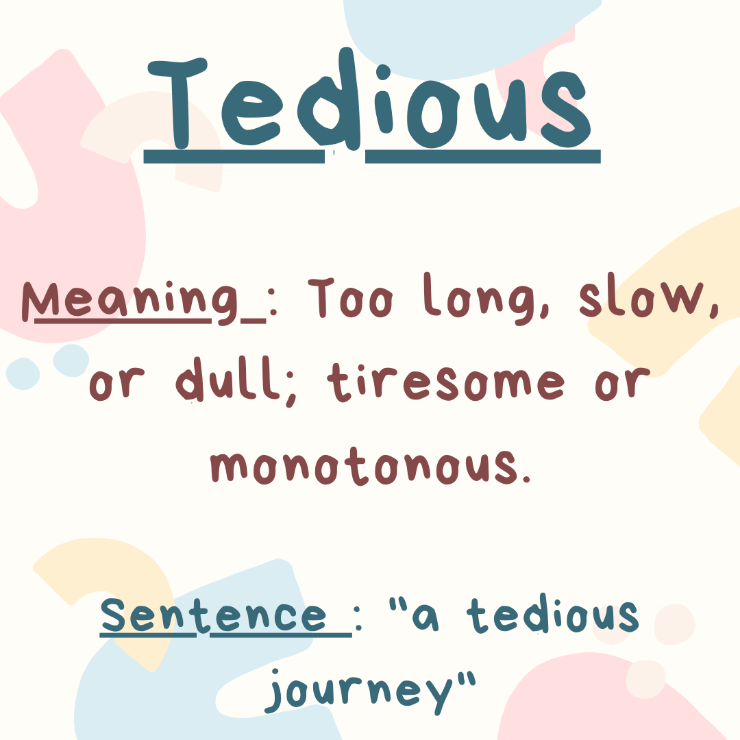 tedious meaning