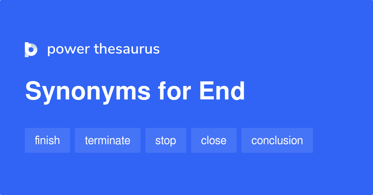 thesaurus for end