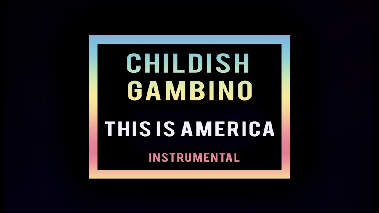 this is america instrumental