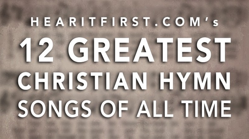 top 20 greatest hymns