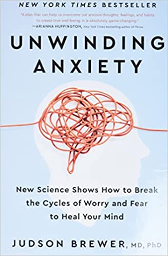 unwinding anxiety goodreads