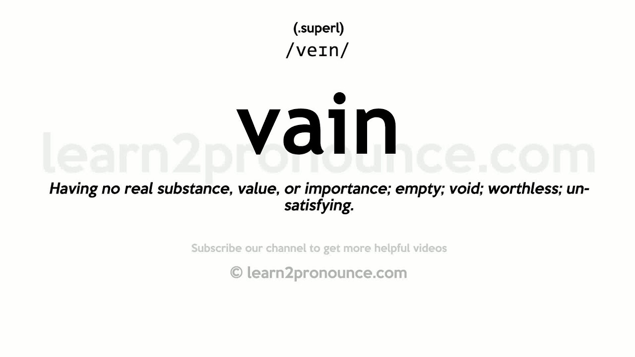 vain pronunciation