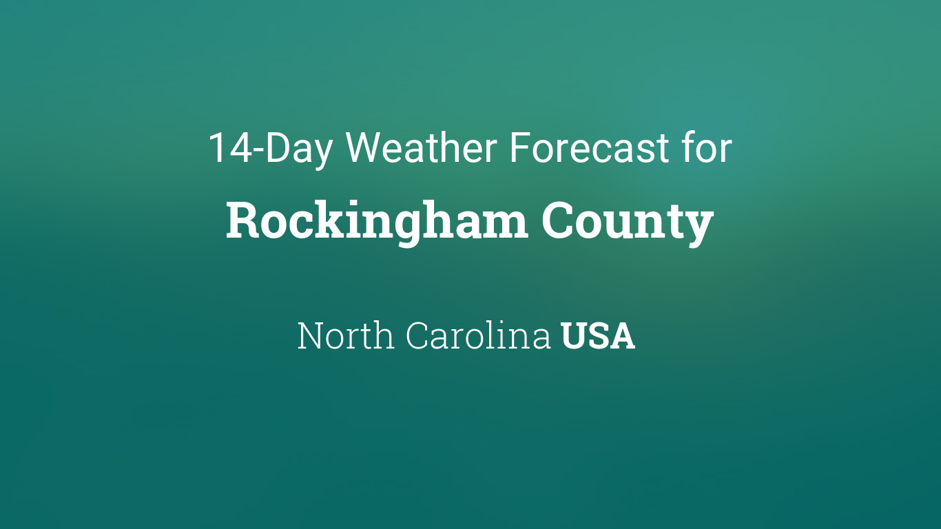 weather for rockingham county nc