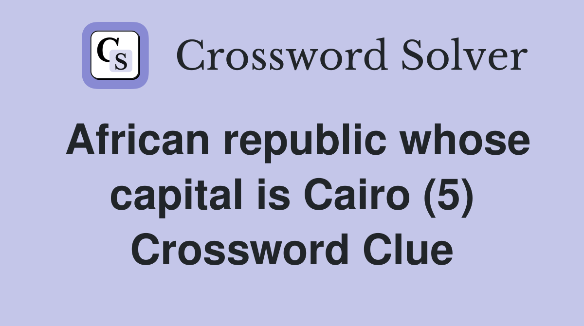 west african republic crossword clue