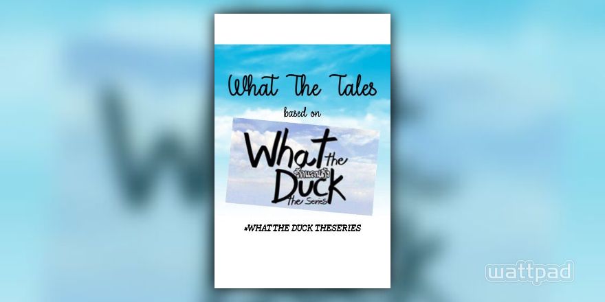 what the duck novel wattpad