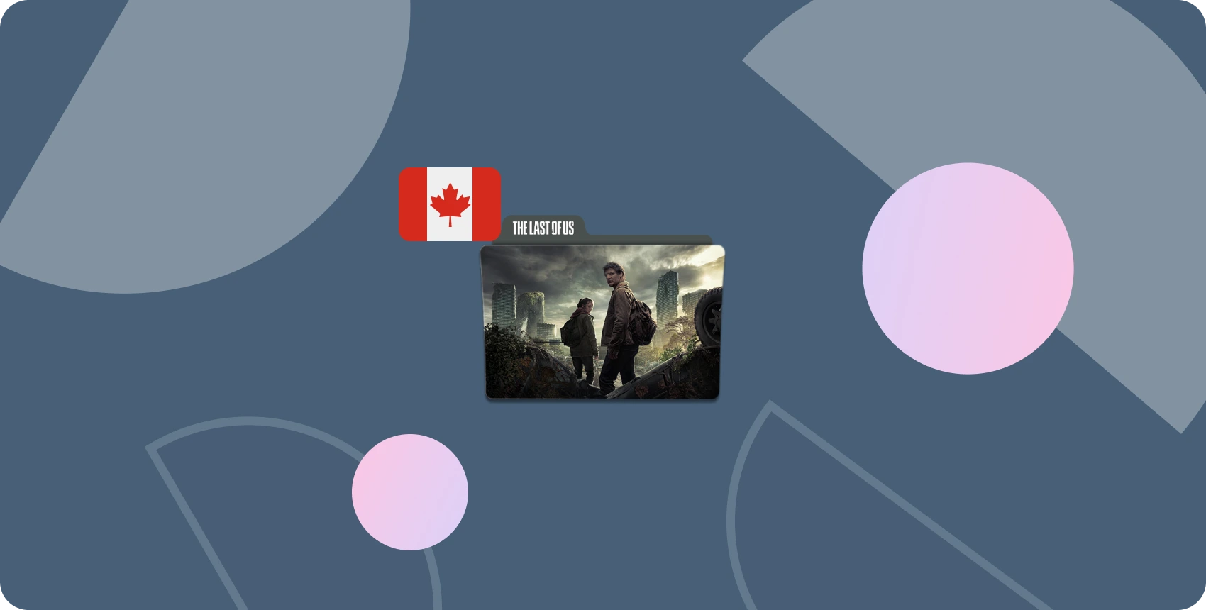 where can you watch the last of us in canada