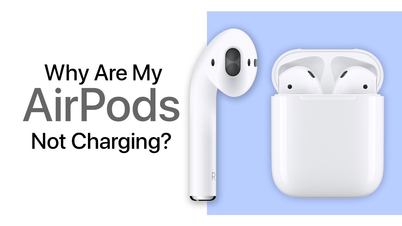 why arent my airpods charging