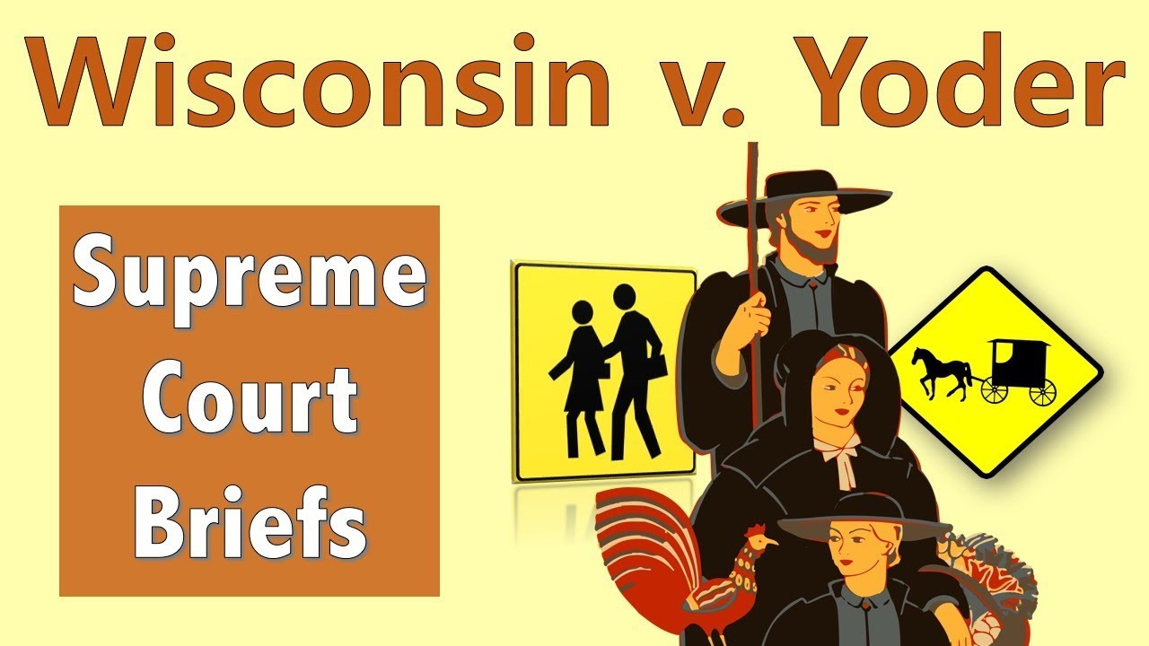 wisconsin v yoder case summary