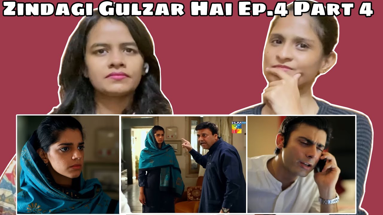 zindagi gulzar hai episode 4